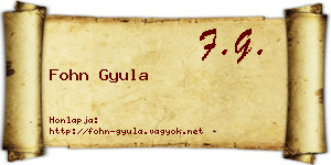 Fohn Gyula névjegykártya